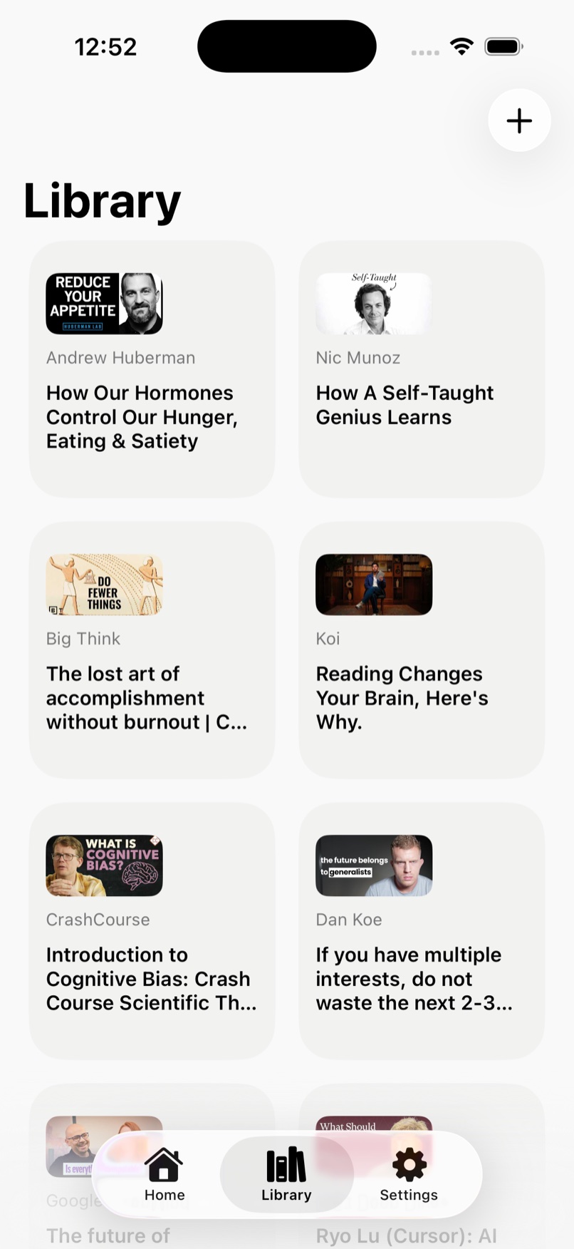 Thinker library screen with saved videos and podcasts